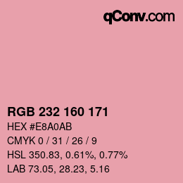 カラーコード: RGB 232 160 171 | qconv.com