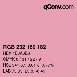 Color code: RGB 232 160 182 | qconv.com