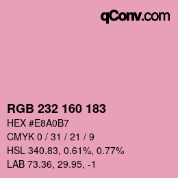 Color code: RGB 232 160 183 | qconv.com