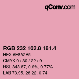 カラーコード: RGB 232 162.8 181.4 | qconv.com