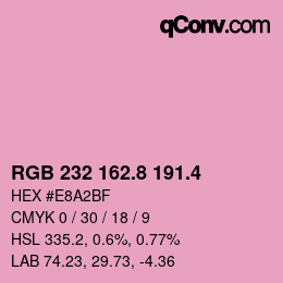 カラーコード: RGB 232 162.8 191.4 | qconv.com