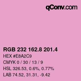 カラーコード: RGB 232 162.8 201.4 | qconv.com
