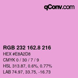 カラーコード: RGB 232 162.8 216 | qconv.com