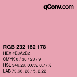 カラーコード: RGB 232 162 178 | qconv.com