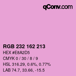 カラーコード: RGB 232 162 213 | qconv.com