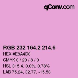 カラーコード: RGB 232 164.2 214.6 | qconv.com
