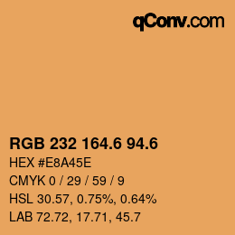 カラーコード: RGB 232 164.6 94.6 | qconv.com