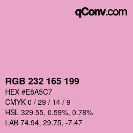 Color code: RGB 232 165 199 | qconv.com