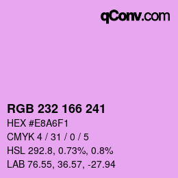 Color code: RGB 232 166 241 | qconv.com