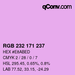 Color code: RGB 232 171 237 | qconv.com