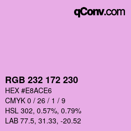 カラーコード: RGB 232 172 230 | qconv.com