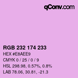 Color code: RGB 232 174 233 | qconv.com