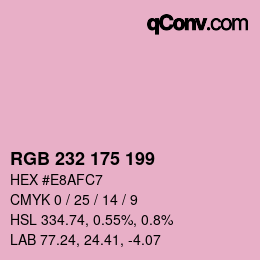Color code: RGB 232 175 199 | qconv.com