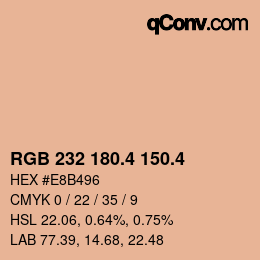 カラーコード: RGB 232 180.4 150.4 | qconv.com
