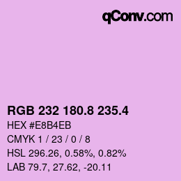 カラーコード: RGB 232 180.8 235.4 | qconv.com