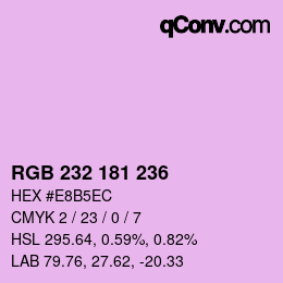 Color code: RGB 232 181 236 | qconv.com