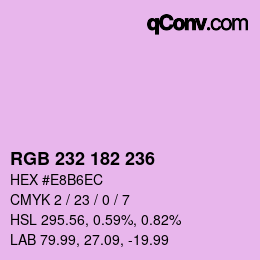 Color code: RGB 232 182 236 | qconv.com