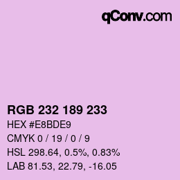 Color code: RGB 232 189 233 | qconv.com