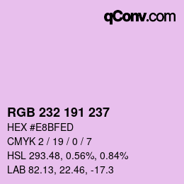 Color code: RGB 232 191 237 | qconv.com