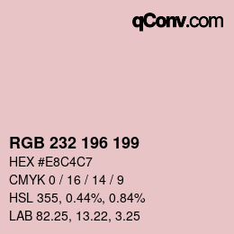 Color code: RGB 232 196 199 | qconv.com
