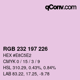 Farbcode: RGB 232 197 226 | qconv.com