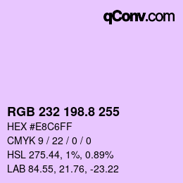 カラーコード: RGB 232 198.8 255 | qconv.com