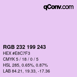 Color code: RGB 232 199 243 | qconv.com