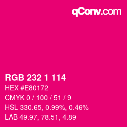 Color code: RGB 232 1 114 | qconv.com