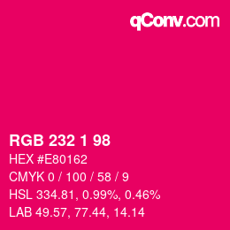 カラーコード: RGB 232 1 98 | qconv.com