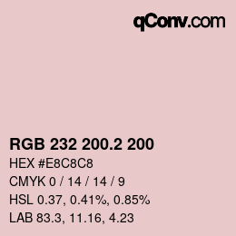カラーコード: RGB 232 200.2 200 | qconv.com