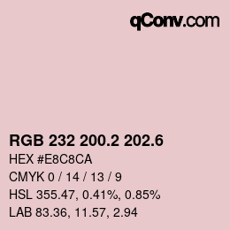 カラーコード: RGB 232 200.2 202.6 | qconv.com