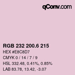 カラーコード: RGB 232 200.6 215 | qconv.com