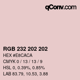 Color code: RGB 232 202 202 | qconv.com