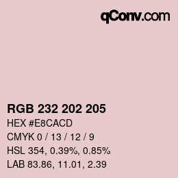 Farbcode: RGB 232 202 205 | qconv.com