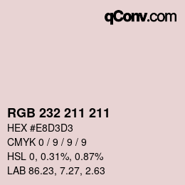カラーコード: RGB 232 211 211 | qconv.com