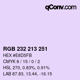 カラーコード: RGB 232 213 251 | qconv.com
