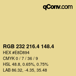 カラーコード: RGB 232 216.4 148.4 | qconv.com