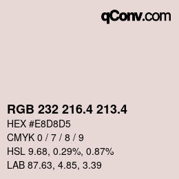 カラーコード: RGB 232 216.4 213.4 | qconv.com