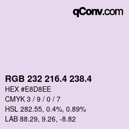 カラーコード: RGB 232 216.4 238.4 | qconv.com