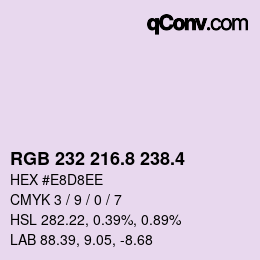 カラーコード: RGB 232 216.8 238.4 | qconv.com