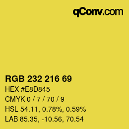 カラーコード: RGB 232 216 69 | qconv.com