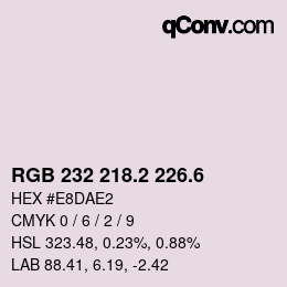 カラーコード: RGB 232 218.2 226.6 | qconv.com