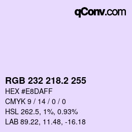 カラーコード: RGB 232 218.2 255 | qconv.com