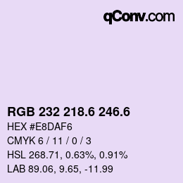 カラーコード: RGB 232 218.6 246.6 | qconv.com