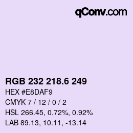 カラーコード: RGB 232 218.6 249 | qconv.com