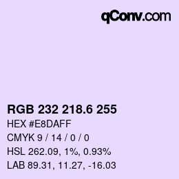 カラーコード: RGB 232 218.6 255 | qconv.com