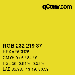カラーコード: RGB 232 219 37 | qconv.com
