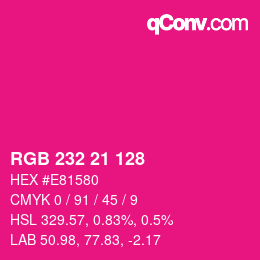 Color code: RGB 232 21 128 | qconv.com
