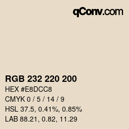 Color code: RGB 232 220 200 | qconv.com