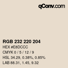 カラーコード: RGB 232 220 204 | qconv.com